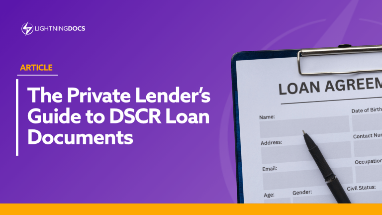 The Private Lender’s Guide to DSCR Loan Documents