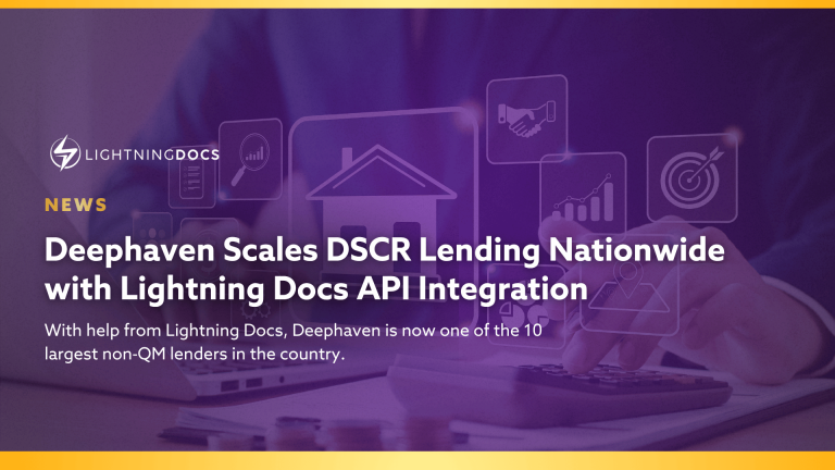 Deephaven Scales DSCR Lending Nationwide with Lightning Docs API Integration